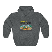 Load image into Gallery viewer, Welcome to DESERTWOOD Unisex Heavy Blend™ Hooded Pullover Sweatshirt
