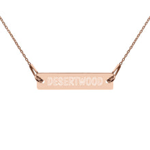 Load image into Gallery viewer, DESERTWOOD Engraved Bar Chain Necklace