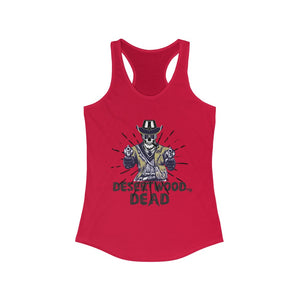 Desertwood Dead "The Highwayman" Racerback Tank (Sizes run smaller than usual)