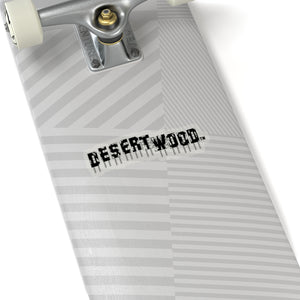DESERTWOOD Derelict Sign Sticker