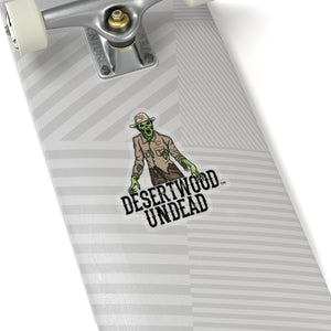 DESERTWOOD UNDEAD New Sheriff In Town Sticker