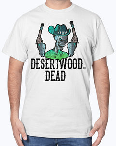 Desertwood Dead "The Gunslinger" Gildan Cotton T-Shirt