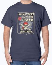 Load image into Gallery viewer, Desertwood Classic &quot;Privateers Of The Silver Screen&quot;Gildan Sign Cotton T-Shirt
